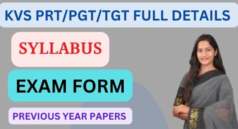 KVS complete details of PRT/PGT/TGT- pattern and syllabus 2022-23